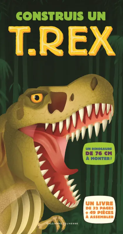 Construis un T. rex — Gallimard Jeunesse