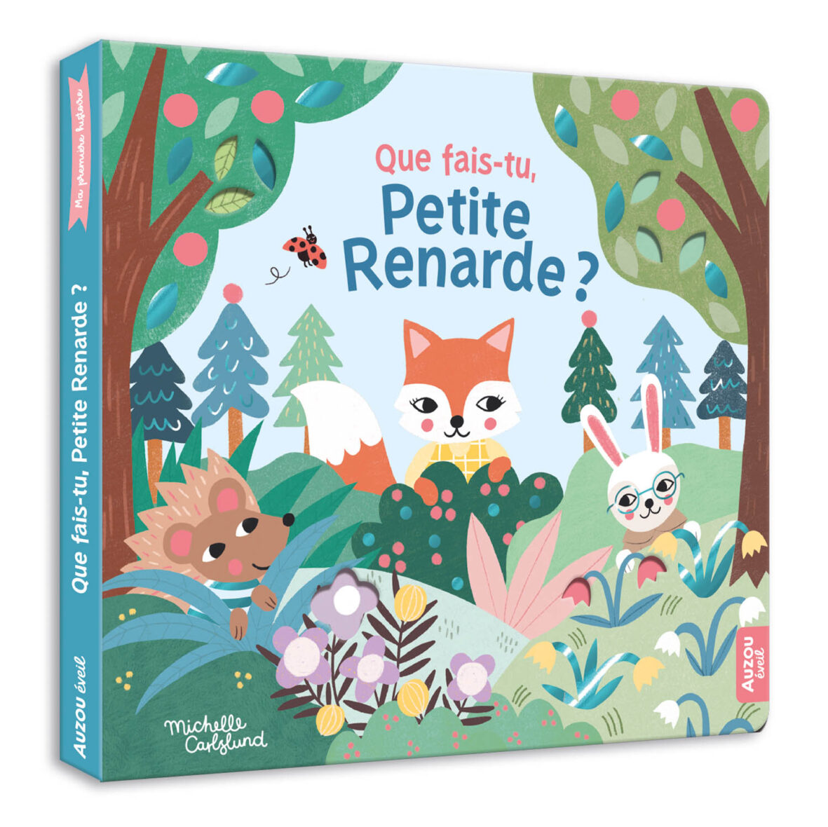 Ma première histoire – Que fais-tu, petite renarde ? — Éditions Auzou
