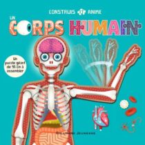Construis et anime un corps humain — Gallimard Jeunesse